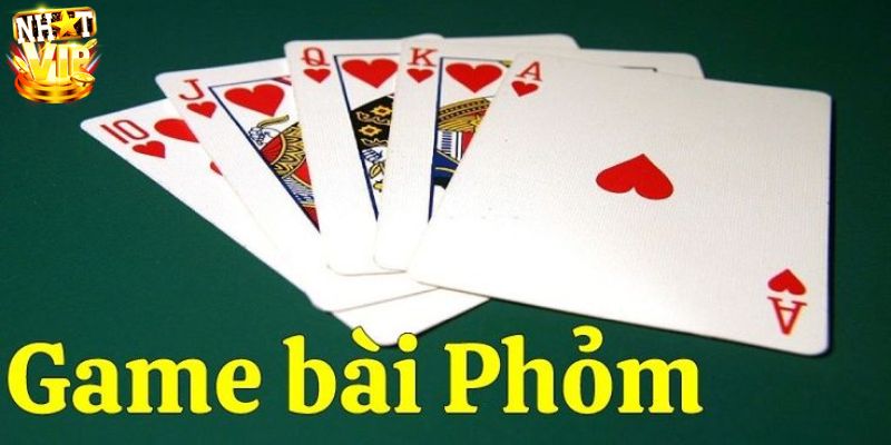 Giới thiệu game bài Phỏm tại Nhatvip